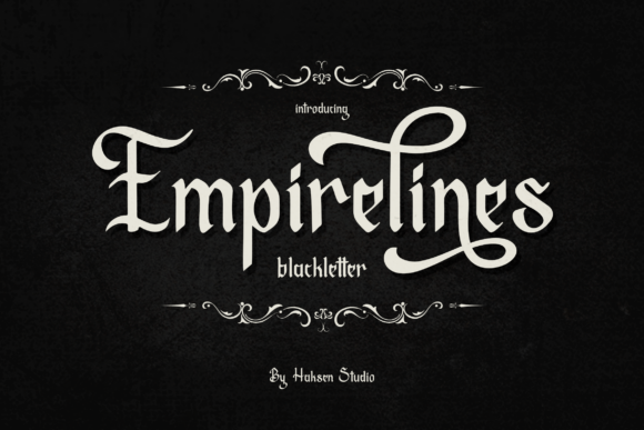 Empirelines: A Majestic Blackletter Typeface Review