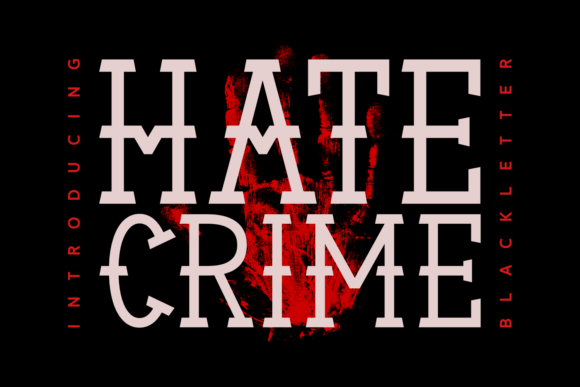Hate Crime Font: Bold Blackletter for Brand Identity